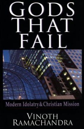Cover of Gods That Fail - Modern Idolatry & Christian Mission